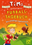 Ocke Bandixen, Dominik Rupp, Loewe Wow!, Loew Wow!, Loewe Wow! - Tims geheimes Fußball-Tagebuch (Band 2) - Ein unnötiger Ballverlust