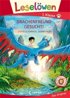 Stütze &amp; Vorbach, Leonie Daub, Loew Erstlesebücher, Loewe Erstlesebücher, Loewe Erstlesebücher - Leselöwen 1. Klasse - Drachenfreund gesucht! (Großbuchstabenausgabe)