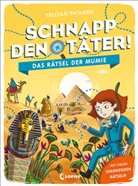 Tristan Pichard, Caroline Ayrault, Loew Lernen und Rätseln, Loewe Lernen und Rätseln, Loewe Lernen und Rätseln - Schnapp den Täter! - Das Rätsel der Mumie