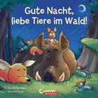 Natalie Mendes, Dominik Rupp, Loewe Meine allerersten Bücher, Loewe Von Anfang An - Gute Nacht, liebe Tiere im Wald!