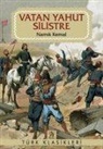 Namik Kemal - Vatan Yahut Silistre