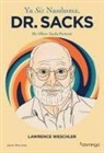 Lawrence Weschler - Ya Siz Nasilsiniz Dr. Sacks