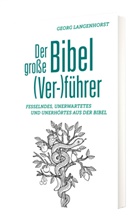 Georg Langenhorst - Der große Bibel (Ver-)führer
