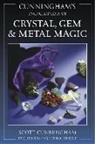 Scott Cunningham - Cunningham's Encyclopedia of Crystal, Gem & Metal Magic