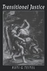 Ruti G. Teitel, Ruti G. (Ernst C. Stiefel Professor of Comparative Law Teitel, Teitel Ruti G. - Transitional Justice