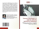 Pierre Valéry Dieudonné Kabiena Kuluila - Trouver et développer un sujet de recherche pertinent et intéressant