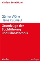Heinz Kußmaul, Günte Wöhe, Günter Wöhe - Grundzüge der Buchführung und Bilanztechnik