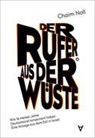 Chaim Noll - Der Rufer aus der Wüste