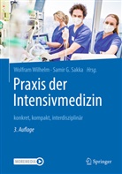 Wilhelm, G Sakka, G Sakka, Sakka, Samir Sakka, Samir G. Sakka... - Praxis der Intensivmedizin