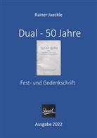Rainer Jaeckle - Dual - 50 Jahre