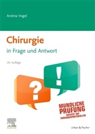 Andrea Vogel - Chirurgie in Frage und Antwort