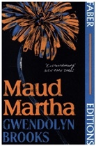 Gwendolyn Brooks - Maud Martha