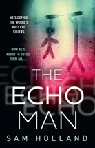 Sam Holland - The Echo Man