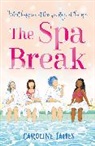 Caroline James - The Spa Break