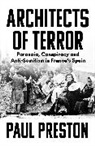 Paul Preston, Preston Paul - Architects of Terror