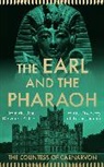Countess of Carnarvon, The Countess of Carnarvon, The Countess of Carnarvon - The Earl and the Pharaoh