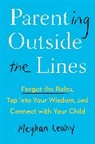 Meghan Leahy - Parenting Outside the Lines