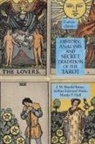 J. W. Brodie-Innes, Manly P. Hall, Arthur Edward Waite - History, Analysis and Secret Tradition of the Tarot