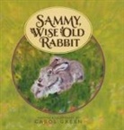 Carol Green - Sammy, Wise Old Rabbit