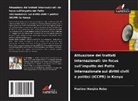 Pauline Wanjira Rebo - Attuazione dei trattati internazionali: Un focus sull'impatto del Patto internazionale sui diritti civili e politici (ICCPR) in Kenya