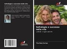 Tito Ruiz Cortes - Sofrologia e successo nella vita