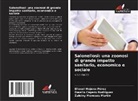 Omelio Cepero Rodriguez, Zuleiny Meneses Martin, Ellesel Mojena Pérez - Salonellosi: una zoonosi di grande impatto sanitario, economico e sociale