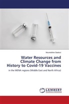 Noureddine Gaaloul - Water Resources and Climate Change from History to Covid-19 Vaccines