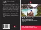 Jorge León Quiroga Canaviri, Marcelo Eduardo Zaiduni Salazar - Dalla filosofia alla politica pubblica