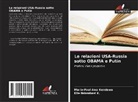 Marie-Paul Awa Kendewa, Elie Ndombasi K. - Le relazioni USA-Russia sotto OBAMA e Putin