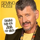 Semino Rossi - Heute hab ich Zeit für dich, 1 Audio-CD (Livre audio)