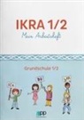 Islamische Föderation Berlin - IKRA 1/2. Mein Arbeitsheft