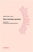 Brigitte Schwens-Harrant - Übers Schreiben sprechen