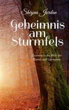 Sheyna Jordan - Geheimnis am Sturmfels