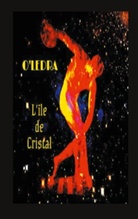 O' Ledra - L'île de Cristal