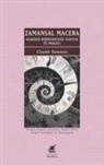 Claude Romano - Zamansal Macera - Hadisevi Hermeneutigi Tanitan Üc Makale