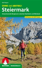 Rolf Majcen - OHNE viel ABSTIEG! Steiermark