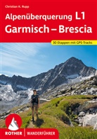 Christian K Rupp, Christian K. Rupp - Alpenüberquerung L1 Garmisch - Brescia