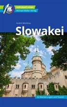 André Micklitza - Slowakei Reiseführer Michael Müller Verlag