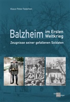 Klaus-Peter Federhen - Balzheim in Ersten Weltkrieg