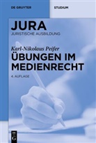 Karl-Nikolaus Peifer - Übungen im Medienrecht
