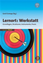 Ger Grampp, Gerd Grampp - Lernort: Werkstatt