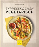 Martina Kittler - Expresskochen vegetarisch
