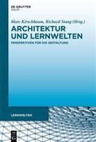 Mar Kirschbaum, Marc Kirschbaum, Stang, Stang, Richard Stang - Architektur und Lernwelten