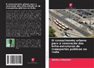 Adedayo Adeyekun - O renascimento urbano para a renovação das infra-estruturas de transportes públicos na Índia