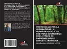 Alain Rostand Lieunang Letche - PROTOCOLLO PER LA MISURAZIONE, IL MONITORAGGIO E LA GESTIONE SOSTENIBILE DEGLI STOCK DI CARBONIO NELLE FORESTE TROPICALI