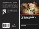 Faris Lounis - Il discorso xenofobo in "Le Suicide Français" di Eric Zemmour