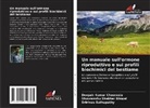 Shuvranshu Shekhar Biswal, Deepak Kumar Chaurasia, Srinivas Sathapathy - Un manuale sull'ormone riproduttivo e sui profili biochimici del bestiame