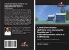 Geleta Fekadu - Condizionamento dell'aria con essiccante liquido per il raffreddamento solare e l'efficienza