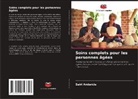 Sairi Andarcia - Soins complets pour les personnes âgées