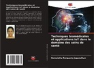 Hemalatha Rengasmy Jeganathan - Techniques biomédicales et applications IoT dans le domaine des soins de santé